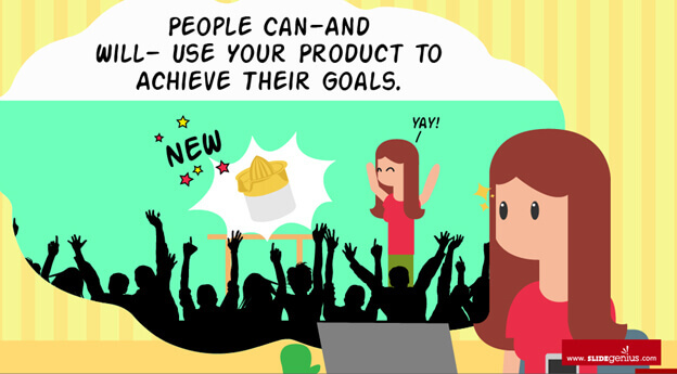 People can, and will, use your product to achieve their goals.