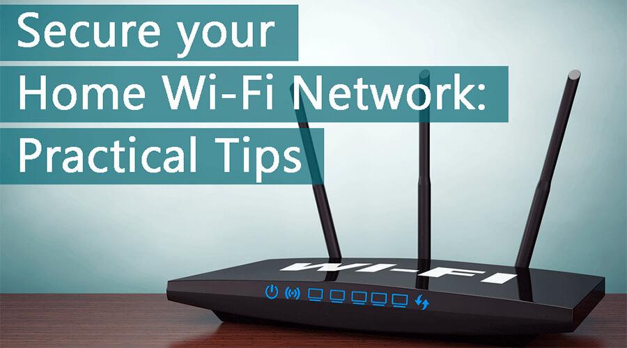 Wi-Fi router banner. 'Secure your Home Wi-Fi Network: Practical Tips'