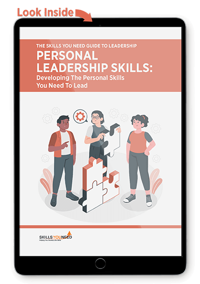 Personal Leadership Skills: Developing the skills you need to lead - The Skills You Need Guide to Leadership