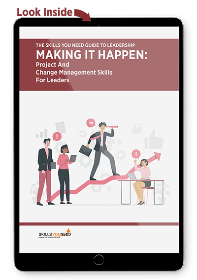 Making It Happen: Project and change management skills for leaders - The Skills You Need Guide to Leadership